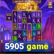 5905 game